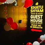 Shree Khatu Shyam Guest House
